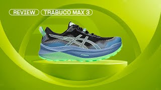 Asics TRABUCO MAX 3  Reseña en español [upl. by Tjon]