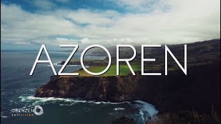 quotGrenzenlos  Die Welt entdeckenquot auf den Azoren [upl. by Isola583]