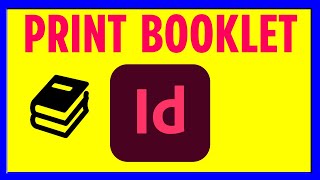 How to Print Booklet in InDesign 2024 [upl. by Osy]