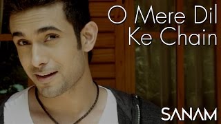 O Mere Dil Ke Chain  Sanam [upl. by Russian341]