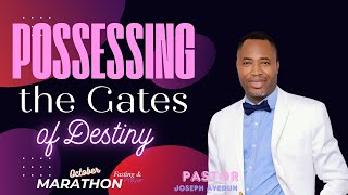 POSSESSING THE GATES OF DESTINY [upl. by Eigriv]