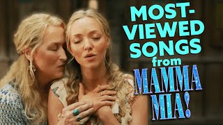 Top Ten MostViewed Songs from the Mamma Mia Movies  TUNE [upl. by Une191]