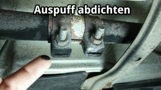 Auspuff abdichten mit AuspuffMontagepaste [upl. by Anaic]