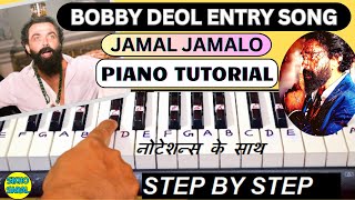 ANIMAL  Bobby Deol Entry Song  Jamal Kudu  Jamal Jamalo  Abrars Entry BGM  Piano Tutorial [upl. by Josler]