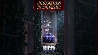 ESTRENO EN CINES  17 DE MAYO 2024  AMIGOS IMAGINARIOS [upl. by Astrid983]