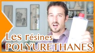 Les résines polyuréthanes  Généralités [upl. by Katy]