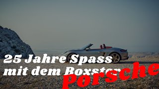 Porsche 25 Jahre Spass mit dem Boxster [upl. by Llertnauq]