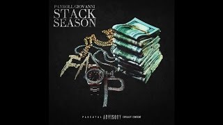 Payroll Giovanni  Stack Season [upl. by Notlad]