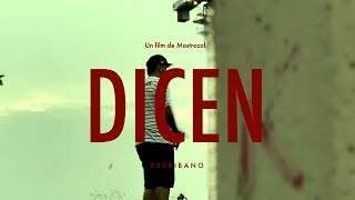 ESCRIBANO  DICEN VIDEOCLIP [upl. by Adirf669]