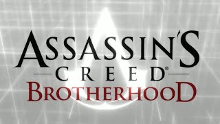 My first time playing Assassins Creed Brotherhood  Part 1 [upl. by Tap874]