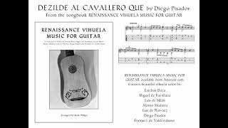 Dezilde al cavallero que by Diego Pisador vihuela solo arranged for guitar [upl. by Montgomery]