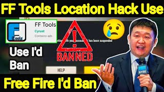 FF Tools App Use Free Fire Id Ban  FF Tools Location Use Free Fire Id Ban  FF Tools Id Ban [upl. by Talie]