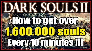 DARK SOULS 2  INFINITE SOULS FARMING 1600000 SOULS  6 quotTWINKLING TITANITESquot EVERY 10 MINUTES [upl. by Einehpets]