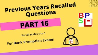 Part 16 Previous Years Recalled Questions for Bank Promotion Study bankpromotion bankpromotionexam [upl. by Asined]