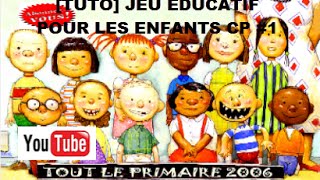 JEU EDUCATIF POUR LES ENFANTS POUR APPRENDRE LE FRANÇAIS  CP  1  YOUTUBE TUTO [upl. by Earized205]