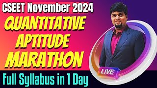 FREE CSEET Quantitative Aptitude Marathon Revision for Nov 2024  Maths  Full Syllabus in 1 Day [upl. by Letsyrk]