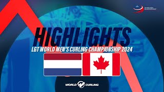 Netherlands v Canada  LGT World Mens Curling Championship 2024  Highlights [upl. by Jillene]