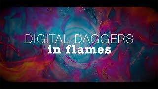 In Flames  Digital Daggers [upl. by Map]