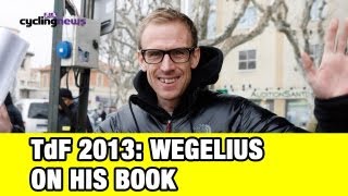 Tour de France 2013 Charly Wegelius on his new book quotDomestiquequot [upl. by Nutter11]