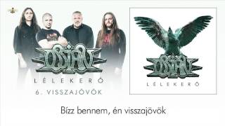 Ossian  Visszajövök Hivatalos szöveges videó  Official lyric video [upl. by Jolie512]