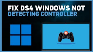 How to Fix DS4 Windows not Detecting your Controller  Step by Step 2024 [upl. by Eniac840]