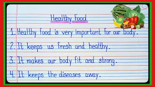 10 Lines about Healthy Food  Essay about Healthy Food  Few Lines about Healthy Food [upl. by Arella456]