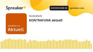 KONTRAFUNK aktuell [upl. by Calabrese]