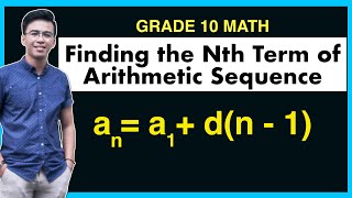 Finding the Nth Term of an Arithmetic Sequence  Grade 10 Math [upl. by Yenruoc]