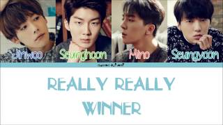 WINNER  REALLY REALLY Color Coded Lyrics HanRomEng [upl. by Hemingway980]