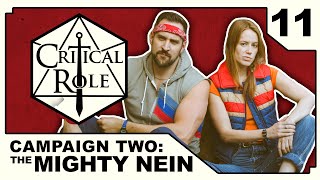 Zemnian Nights  Critical Role THE MIGHTY NEIN  Episode 11 [upl. by Bunker]