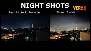 108MP VS 12MP  Redmi Note 11 Pro amp iPhone 13 Camera Comparison [upl. by Gnem]