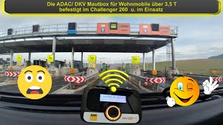 ADAC Mautbox montiert in unserem Wohnmobil Challenger 260 und im Einsatz💥💥💥 [upl. by Alyehc]