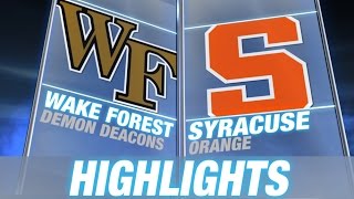 Wake Forest vs Syracuse  201415 ACC Mens Basketball Highlights [upl. by Lovel]