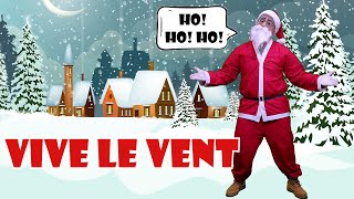 Vive le vent  La comptine de noël [upl. by Lachus944]