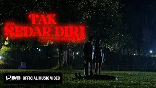 Luqman Podolski – Tak Sedar Diri feat SYA Official Music Video [upl. by Zimmer]