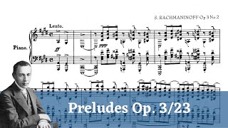 Sergei Rachmaninov 11 Preludes Op 323 Rach Gilels Flier Sofronitsky Richter et al [upl. by Shara]