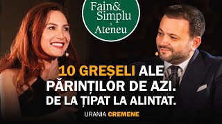 DE CE NU FUNCȚIONEAZĂ PARENTINGUL MODERN URANIA CREMENE  Fain amp Simplu Podcast cu Mihai Morar 194 [upl. by Nirrak]