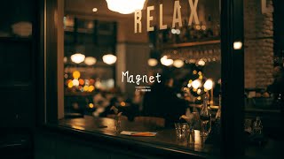 著作権フリーBGM『Magnet』【静かな街  閉店時間  cafe music  落ち着いた  ローファイ  作業用  配信用  vlog music】 [upl. by Maddis]