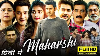 Maharshi New South 2024 Full Movie Hindi Dubbed  Mahesh Babu Pooja Hegde  1080p Facts amp Reviews [upl. by Gaile]