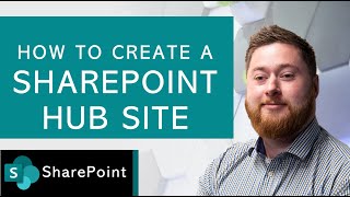 How to create a SharePoint Hub Site [upl. by Sven]