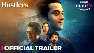 Hustlers  Official Trailer  Vishal Vashishtha amp Samir Kochhar  Watch FREE  Amazon miniTV [upl. by Norahc411]