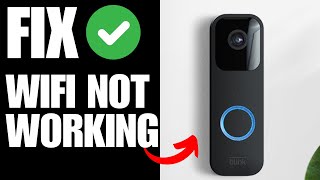 Blink Doorbell Not Connecting To Wifi  How To Fix [upl. by Nuavahs]