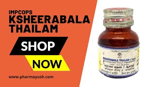 Impcops Ksheerabala Thailam  relieve pain and inflammation [upl. by Nwhas489]