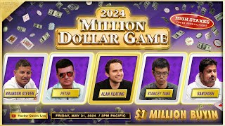 1 MILLION BUYIN Alan Keating Tom Dwan Santhosh amp Peter 10002000  MILLION DOLLAR GAME [upl. by Tricia]