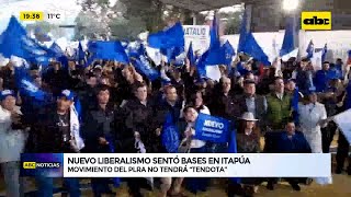 Nuevo Liberalismo sentó bases en Itapúa movimiento del PLRA no tendrá “tendota” [upl. by Aniuqaoj]