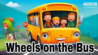 Wheels on the Bus  KiddoFunnnn Nursery Rhymes and Kids Songs [upl. by Jago]