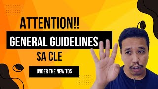 CLE General Instructions [upl. by Ellenoj981]