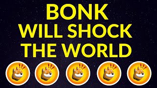 BONK Will Shock the World…Here’s Why  BONK Price Prediction [upl. by Lederer]