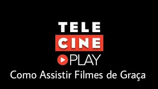 COMO ASSISTIR FILMES NA TELECINE PLAY DE GRAÇA NO ANDROID [upl. by Amaris]