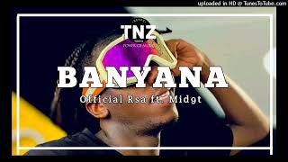 Official Rsa ft Mid9t  Banyana Official Audio [upl. by Armillda27]